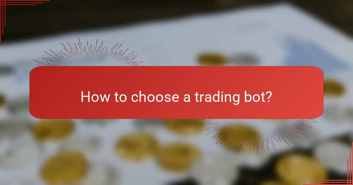 How to choose a trading bot?