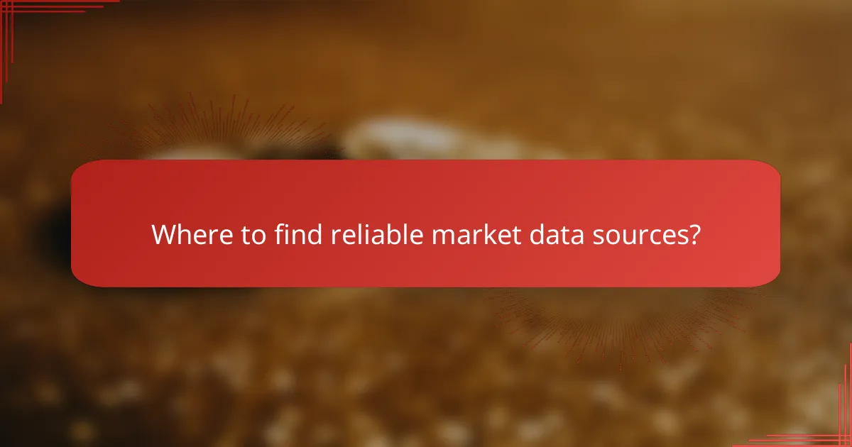Where to find reliable market data sources?